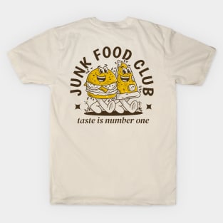 Junk food club, Taste is number one T-Shirt